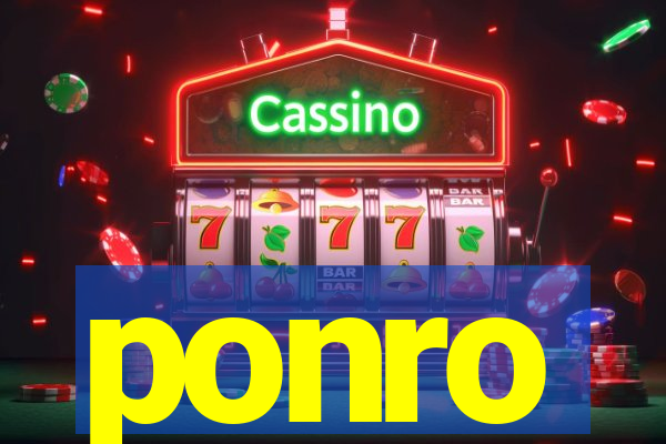 ponro