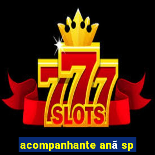 acompanhante anã sp