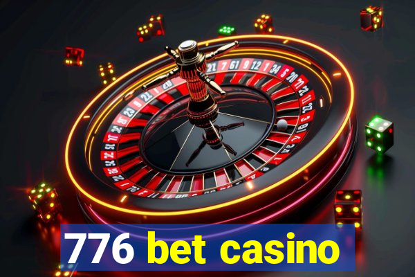 776 bet casino