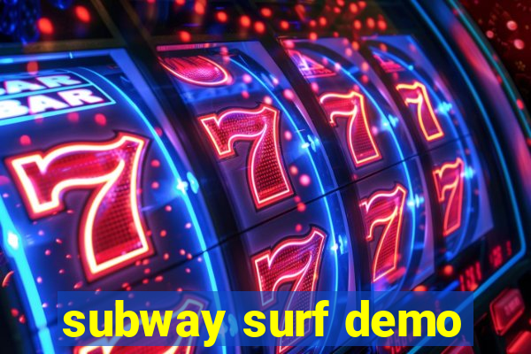 subway surf demo