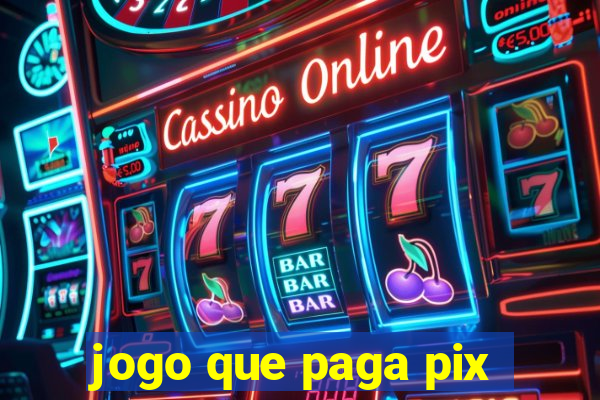 jogo que paga pix