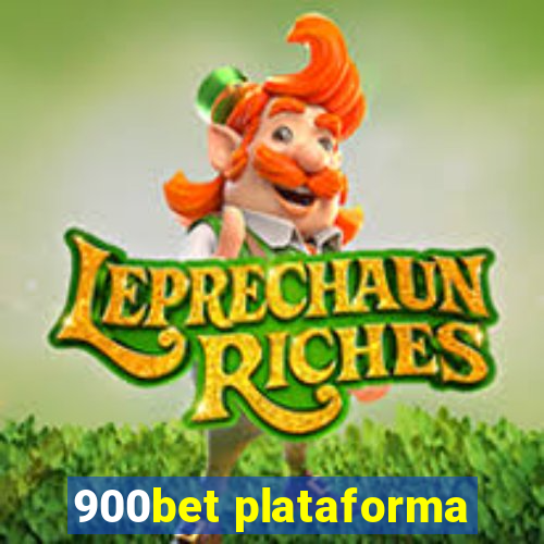 900bet plataforma