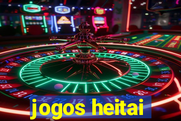 jogos heitai
