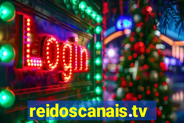 reidoscanais.tv