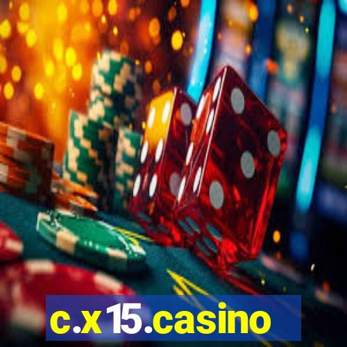 c.x15.casino