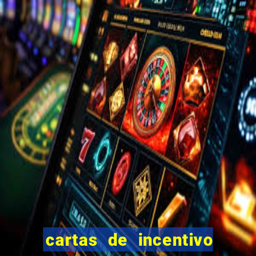 cartas de incentivo para alunos
