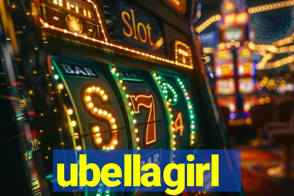 ubellagirl