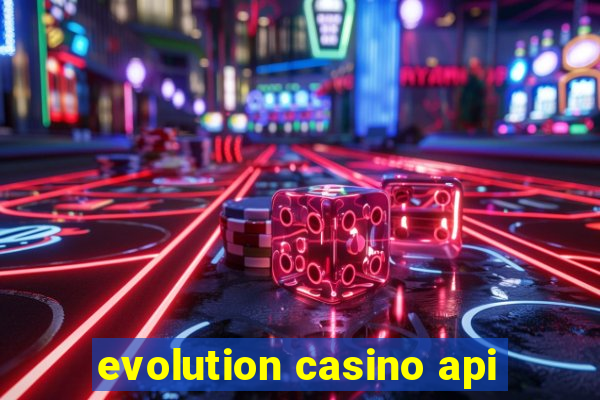 evolution casino api