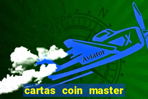 cartas coin master grátis hack