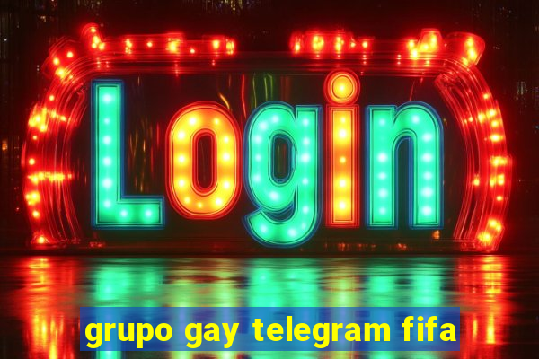 grupo gay telegram fifa