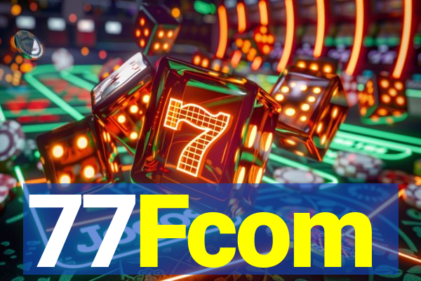 77Fcom