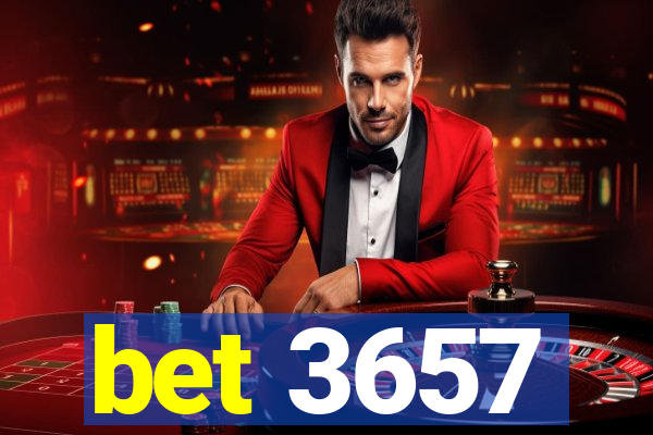 bet 3657