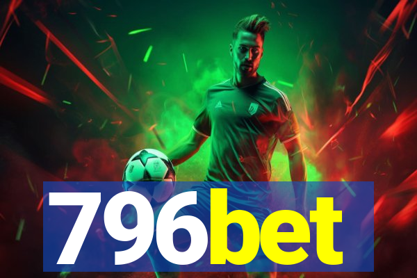 796bet