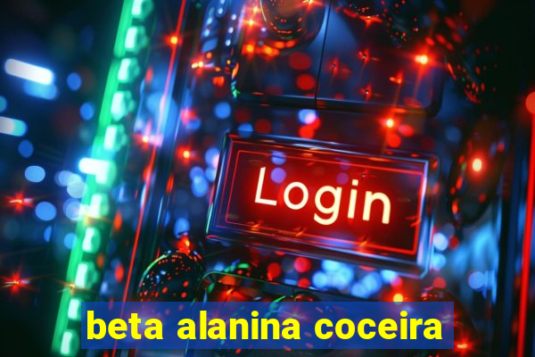 beta alanina coceira