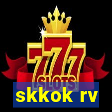 skkok rv