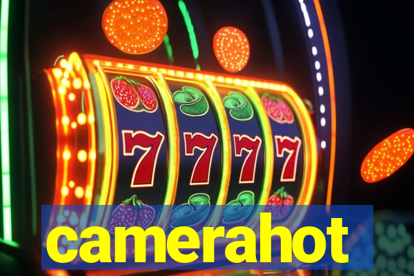 camerahot