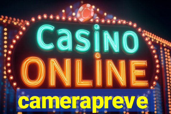 camerapreve