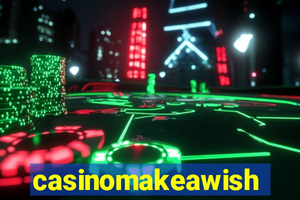 casinomakeawish