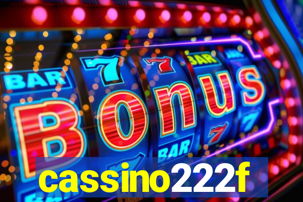 cassino222f