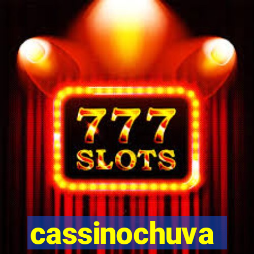 cassinochuva