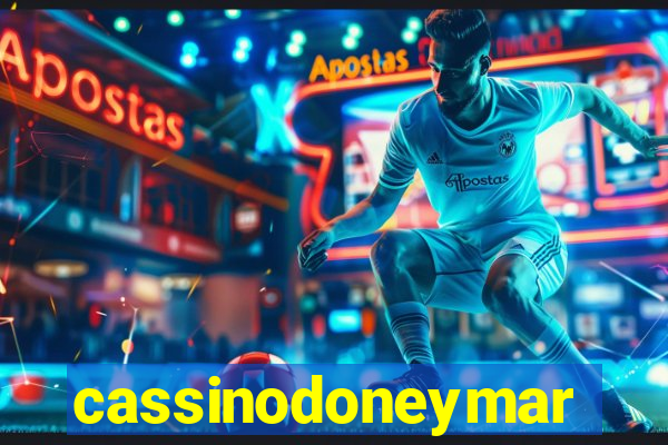 cassinodoneymar