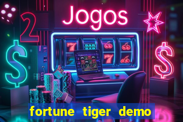 fortune tiger demo banca baixa