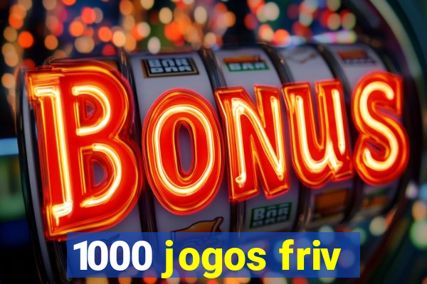 1000 jogos friv
