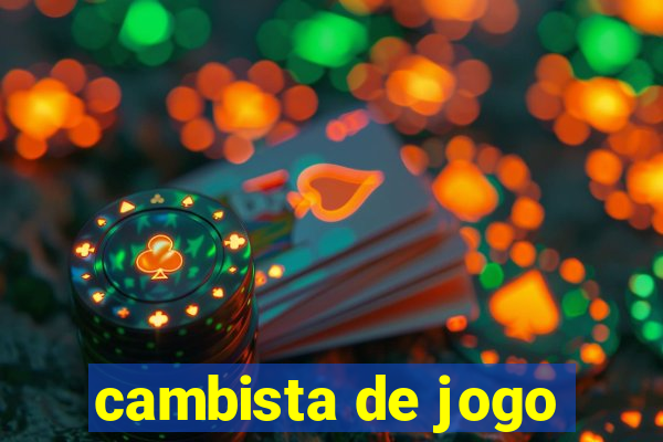 cambista de jogo