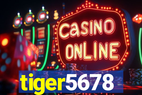 tiger5678