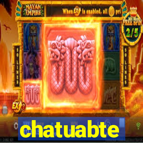 chatuabte