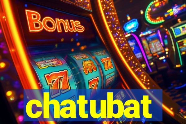chatubat