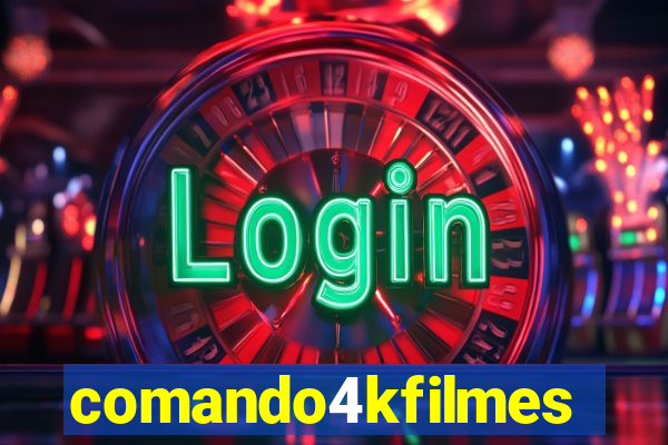 comando4kfilmes