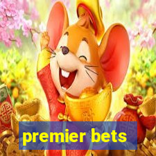 premier bets