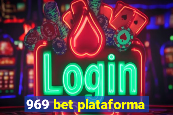 969 bet plataforma