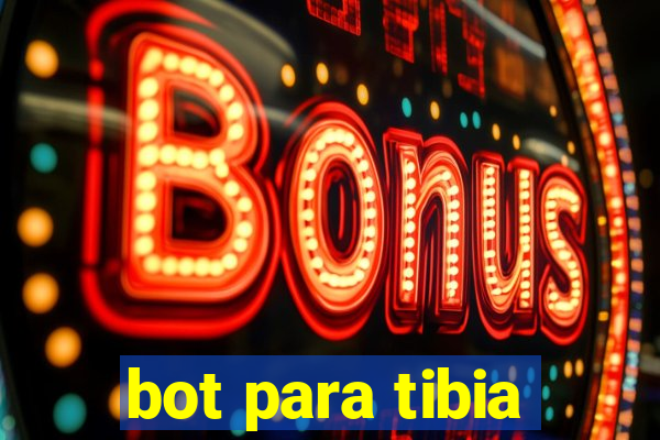 bot para tibia