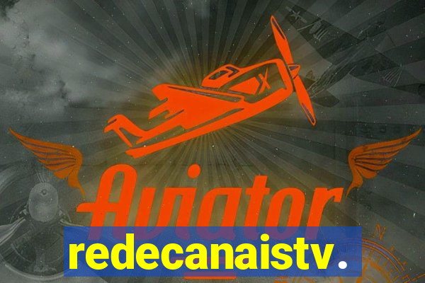 redecanaistv.