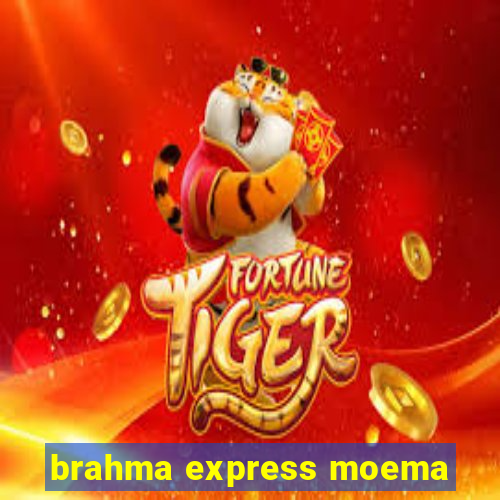 brahma express moema