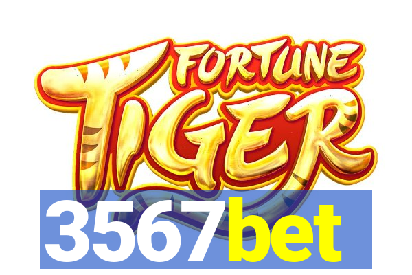 3567bet