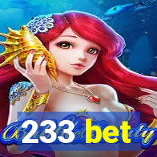 233 bet