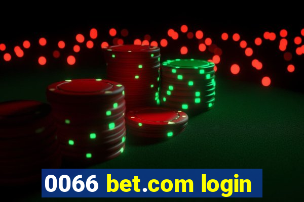 0066 bet.com login