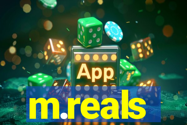 m.reals