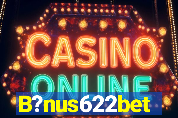 B?nus622bet