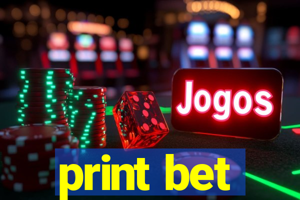 print bet