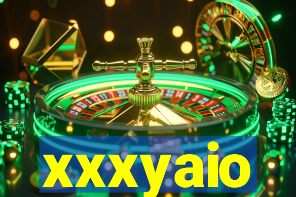 xxxyaio
