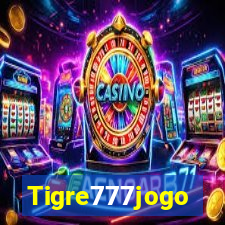 Tigre777jogo