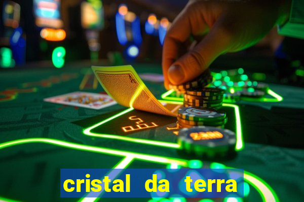cristal da terra stardew valley