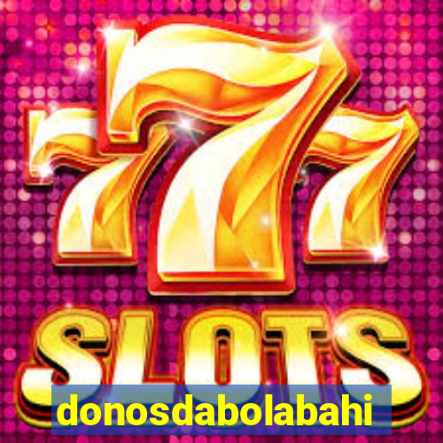 donosdabolabahia.net