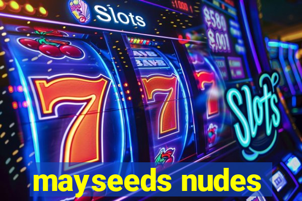 mayseeds nudes