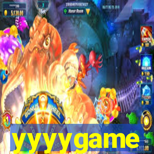 yyyygame