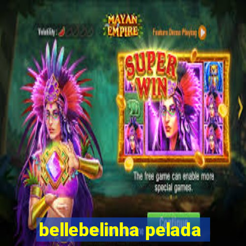 bellebelinha pelada